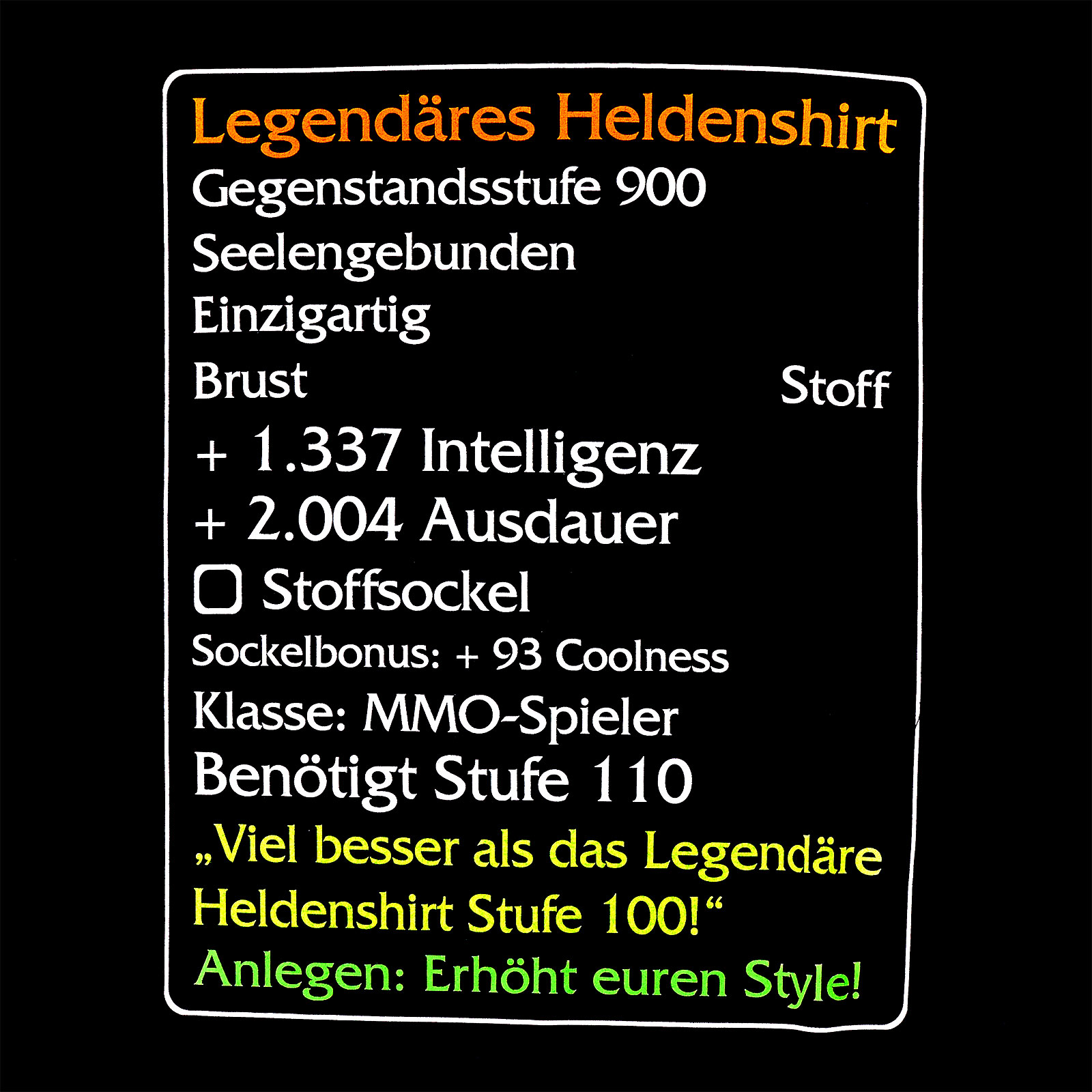 Level-110-Item: Legendäres Helden T-Shirt