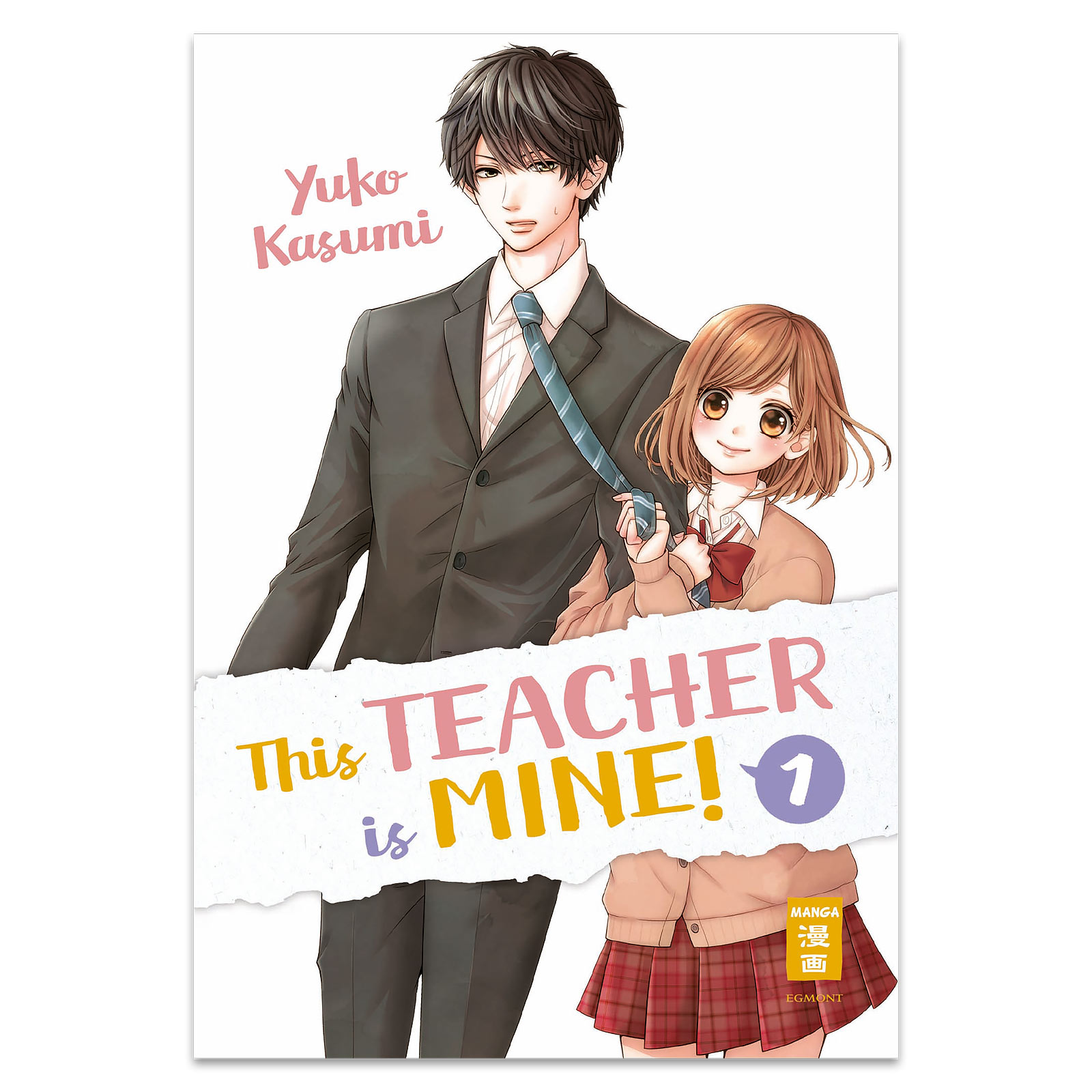 This Teacher is Mine! - Band 1 Taschenbuch