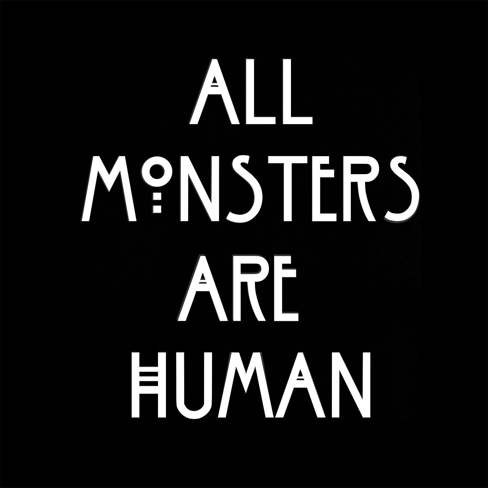 Human Monsters T-Shirt für American Horror Story Fans schwarz